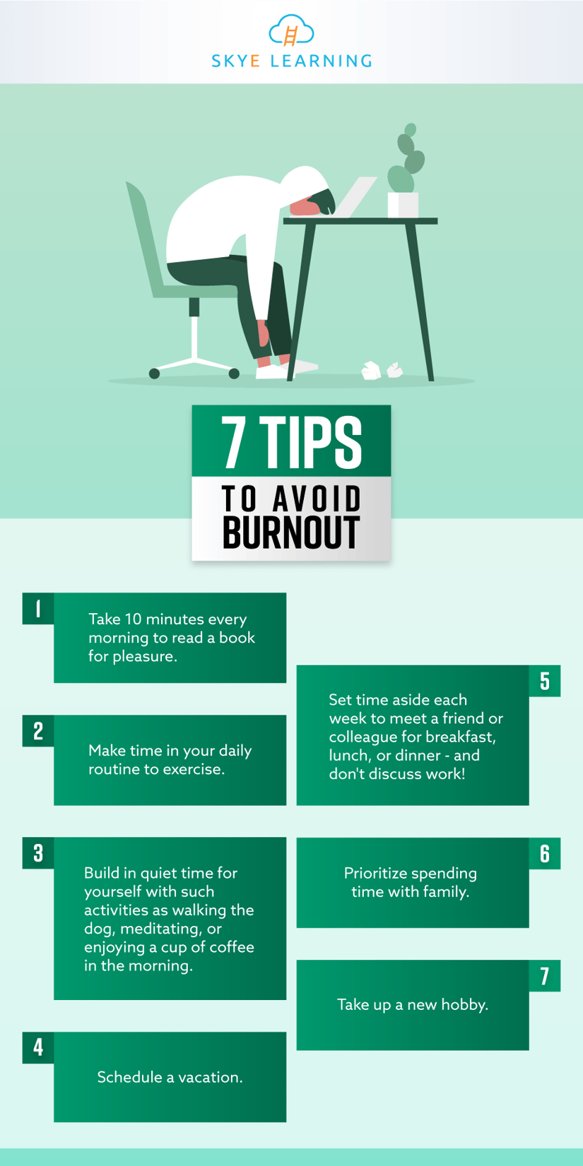 7 Tips To Avoid Burnout 